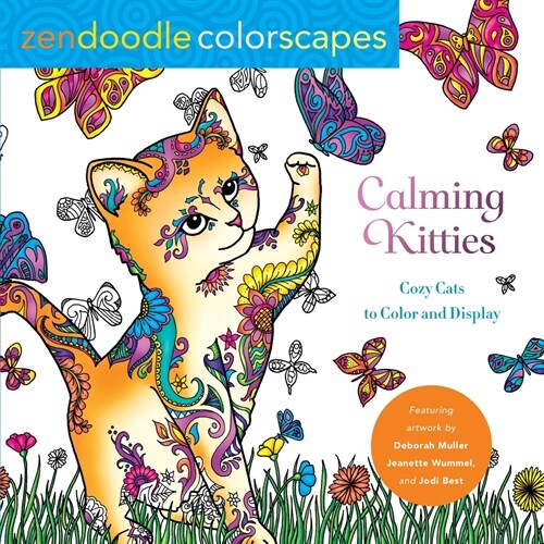 Zendoodle Colorscapes: Calming Kitties: Cozy Cats to Color and Display (Paperback)