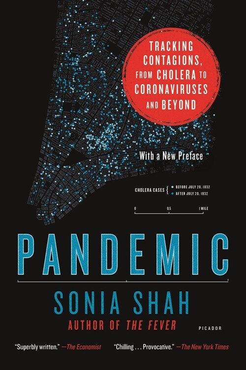 Pandemic: Tracking Contagions, from Cholera to Coronaviruses and Beyond (Paperback)