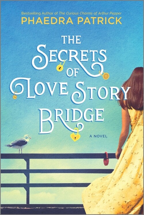 The Secrets of Love Story Bridge (Paperback)