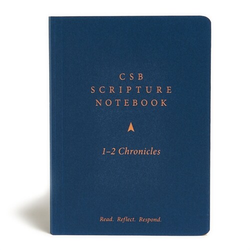 CSB Scripture Notebook, 1-2 Chronicles: Read. Reflect. Respond. (Paperback)