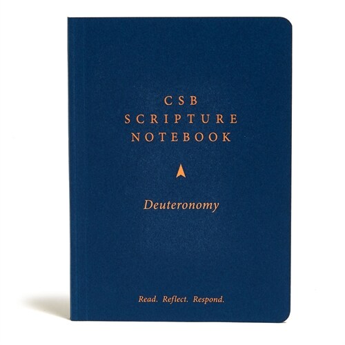 CSB Scripture Notebook, Deuteronomy: Read. Reflect. Respond. (Paperback)