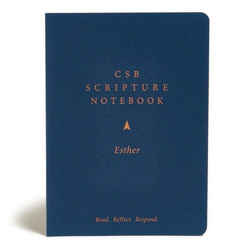 CSB Scripture Notebook, Esther: Read. Reflect. Respond. (Paperback)