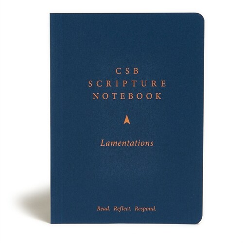 CSB Scripture Notebook, Lamentations: Read. Reflect. Respond. (Paperback)