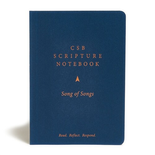 CSB Scripture Notebook, Song of Songs: Read. Reflect. Respond. (Paperback)