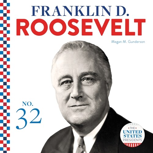 Franklin D. Roosevelt (Library Binding)