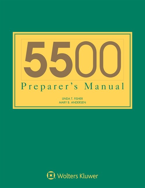 5500 Preparers Manual for 2019 Plan Years (Paperback)