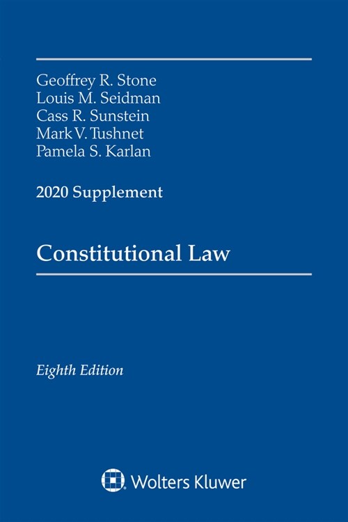 Constitutional Law: 2020 Supplement (Paperback)