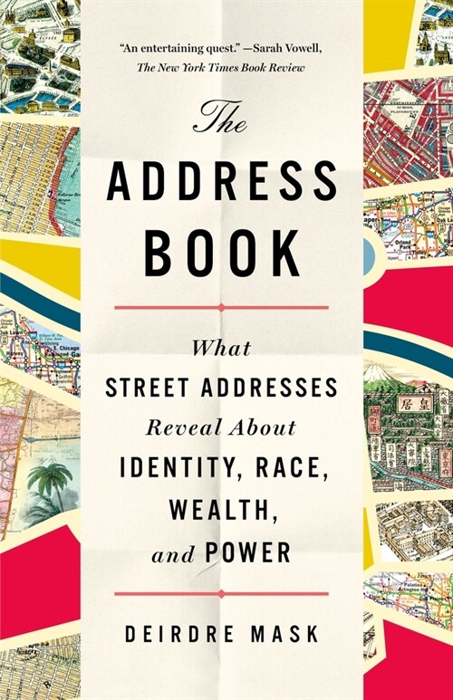 [중고] The Address Book: What Street Addresses Reveal about Identity, Race, Wealth, and Power (Paperback)