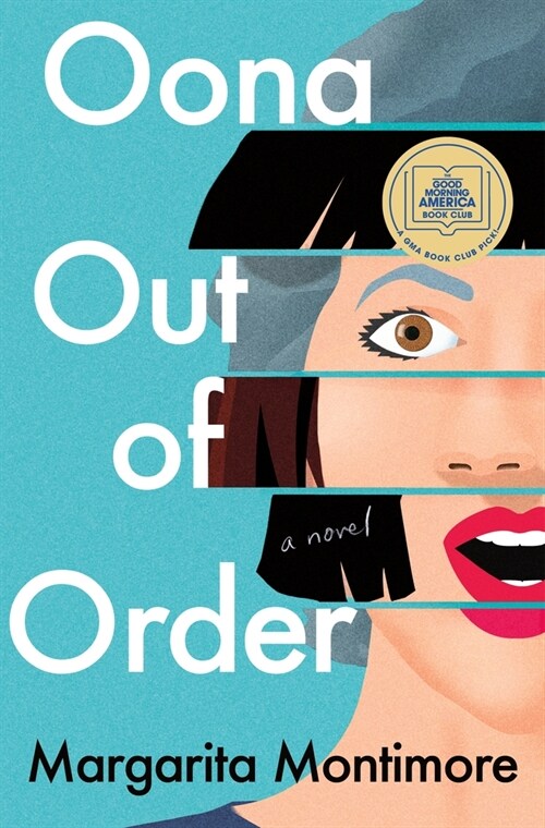 Oona Out of Order (Paperback)