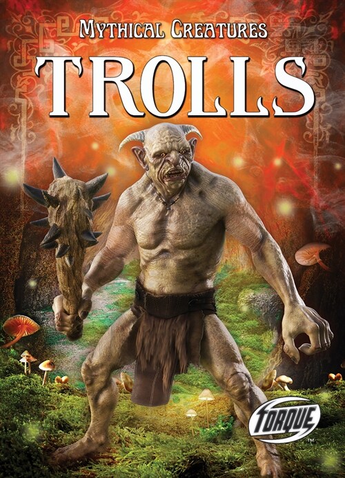 Trolls (Library Binding)