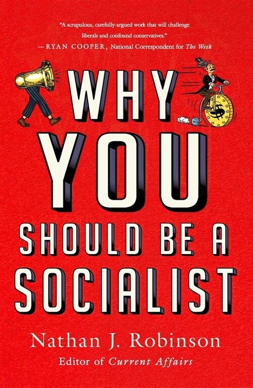 Why You Should Be a Socialist (Paperback)