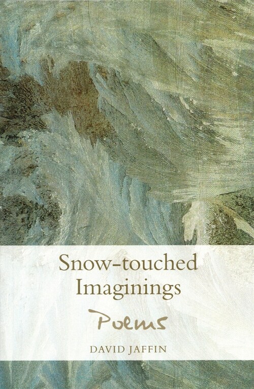 Snow-Touched Imaginings (Paperback)