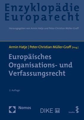Europaisches Organisations- Und Verfassungsrecht: Zugleich Band 1 Der Enzyklopadie Europarecht (Hardcover, 2)