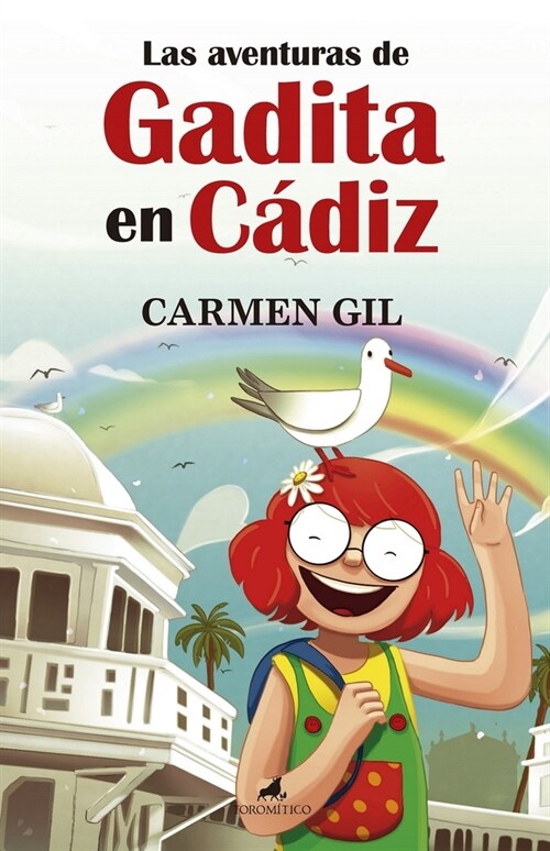 Las Aventuras de Gadita En Cadiz (Paperback)