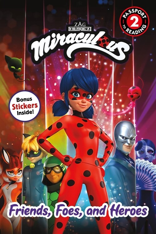 Miraculous: Friends, Foes, and Heroes (Paperback)