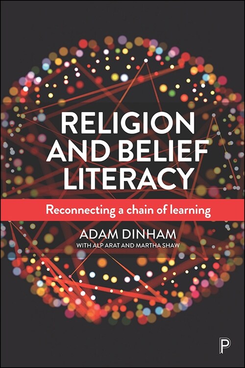 Religion and Belief Literacy: Reconnecting a Chain of Learning (Hardcover)