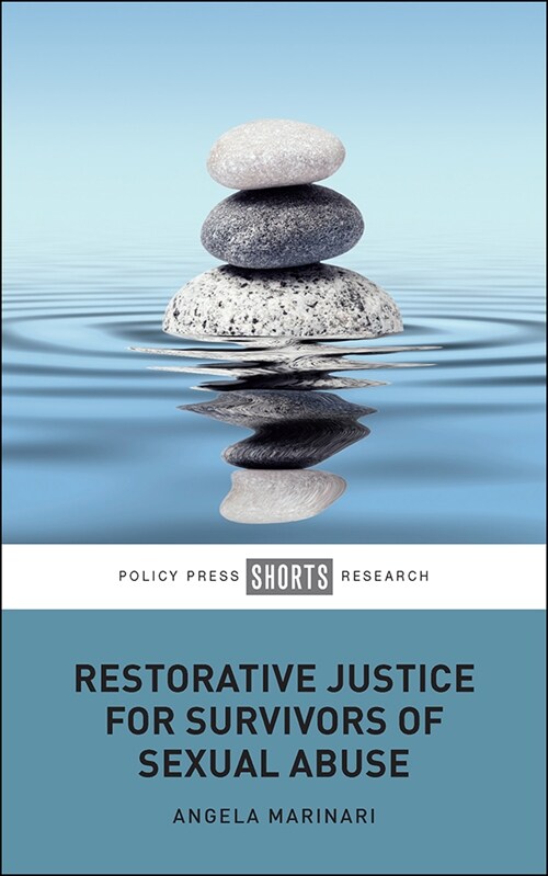 Restorative Justice for Survivors of Sexual Abuse (Hardcover)