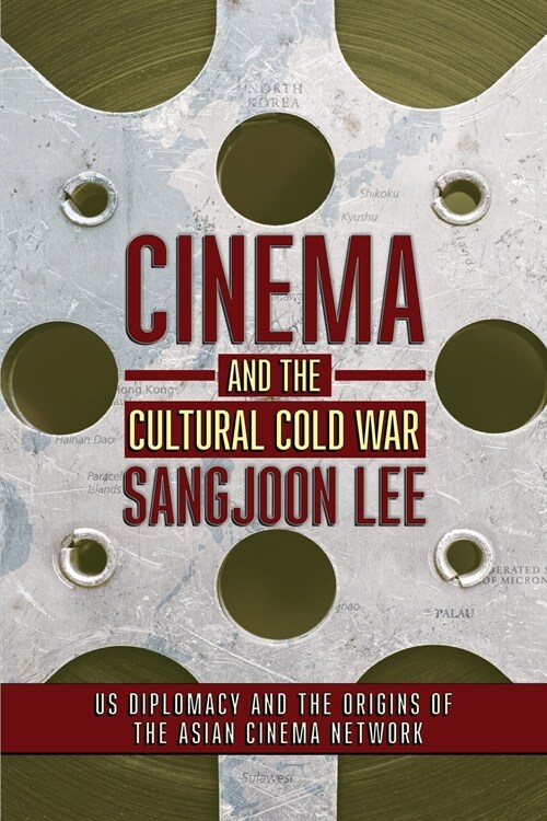 Cinema and the Cultural Cold War (Paperback)