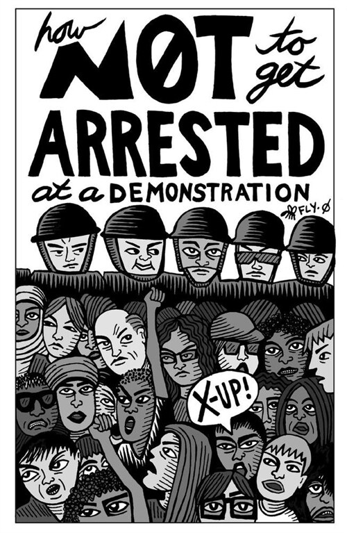 How Not to Get Arrested at a Demonstration (Paperback)