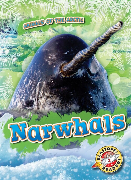 Narwhals (Library Binding)