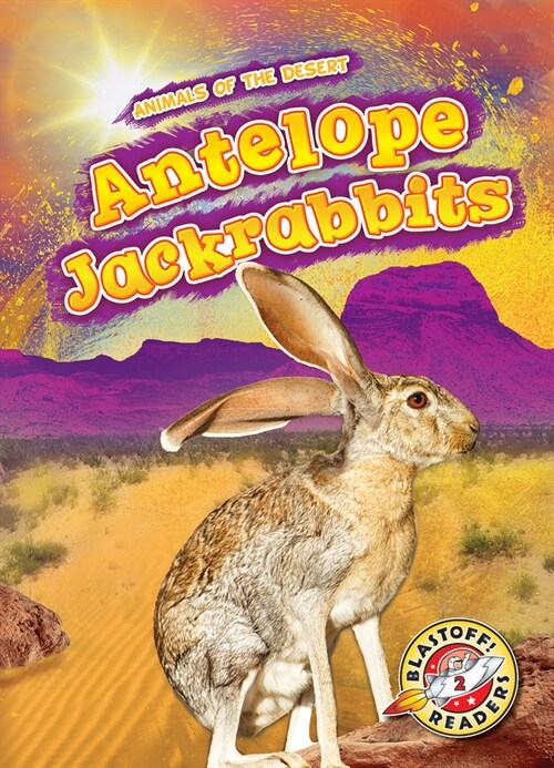Antelope Jackrabbits (Library Binding)