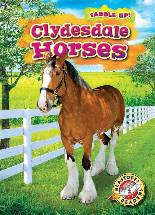 Clydesdale Horses (Library Binding)