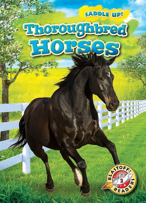 Thoroughbred Horses (Library Binding)