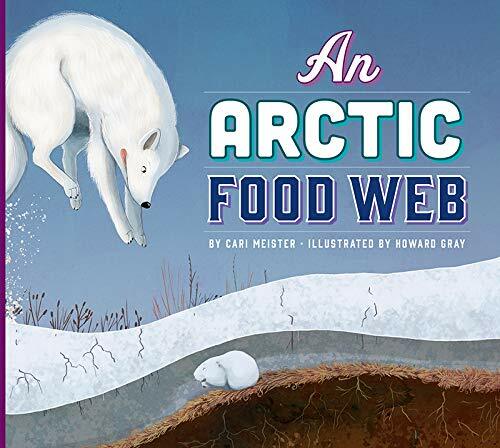 An Arctic Food Web (Library Binding)