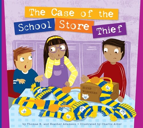 The Case of the School Store Thief (Library Binding)