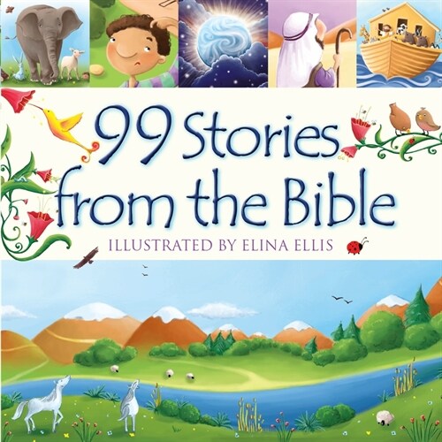 99 Stories from the Bible (Hardcover)