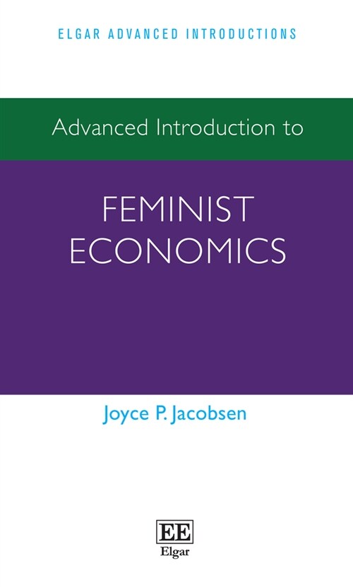 Advanced Introduction to Feminist Economics (Hardcover)