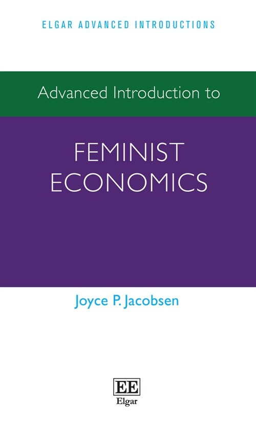 Advanced Introduction to Feminist Economics (Paperback)