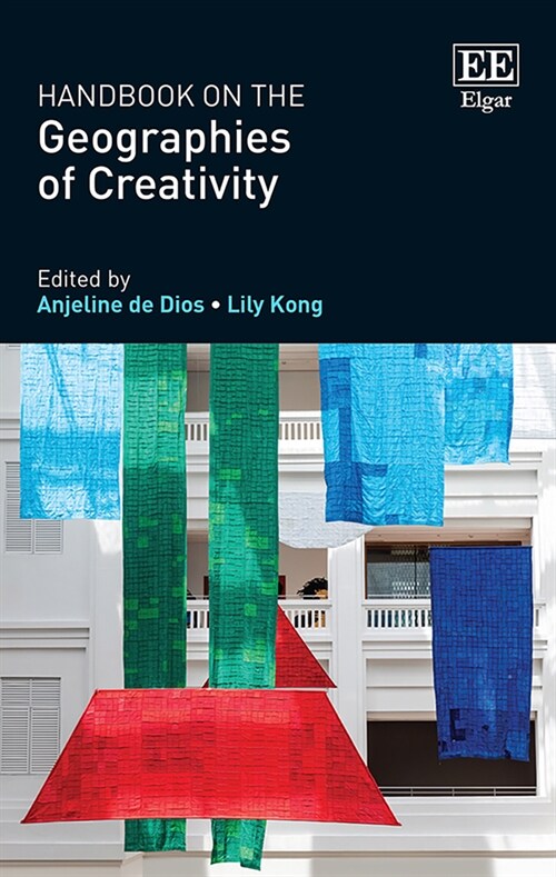 Handbook on the Geographies of Creativity (Hardcover)
