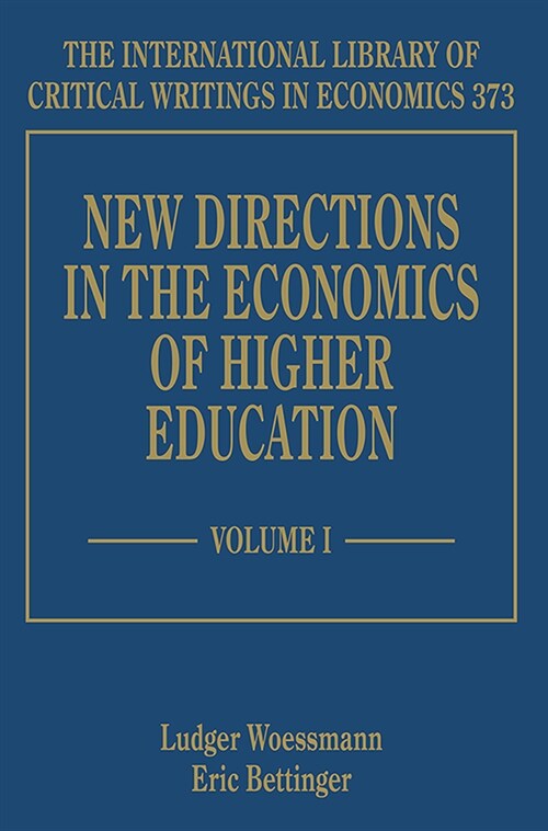 New Directions in the Economics of Higher Education (Hardcover)