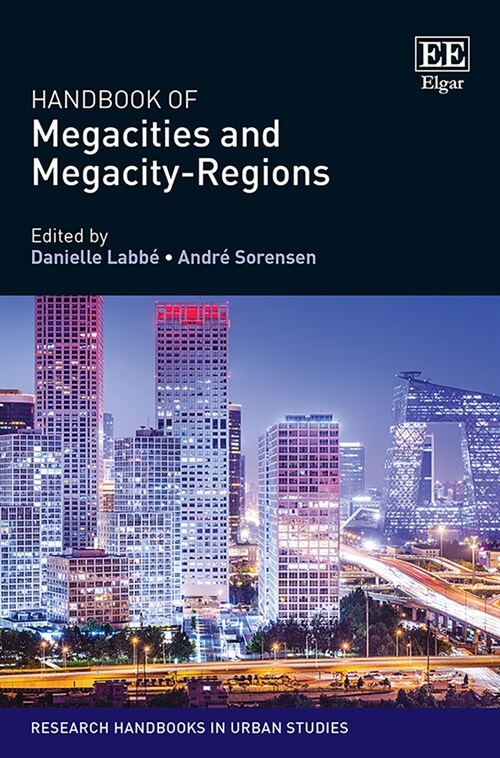 Handbook of Megacities and Megacity-regions (Hardcover)