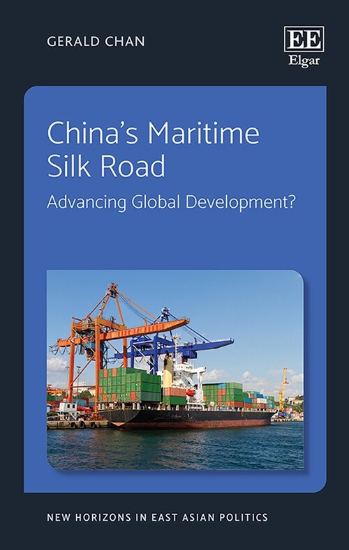 China’s Maritime Silk Road : Advancing Global Development? (Hardcover)