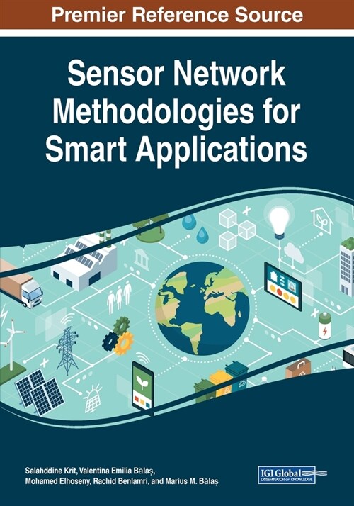 Sensor Network Methodologies for Smart Applications (Paperback)