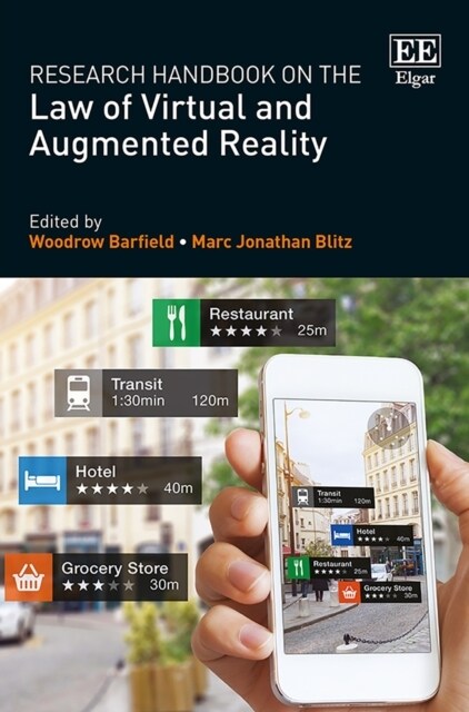 Research Handbook on the Law of Virtual and Augmented Reality (Paperback)