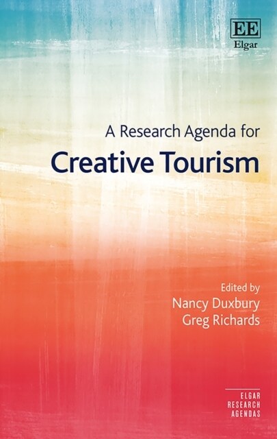 A Research Agenda for Creative Tourism (Paperback)