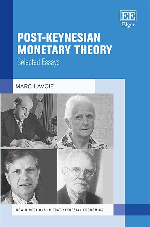 Post-Keynesian Monetary Theory : Selected Essays (Hardcover)