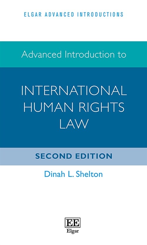 Advanced Introduction to International Human Rights Law (Hardcover, 2 ed)