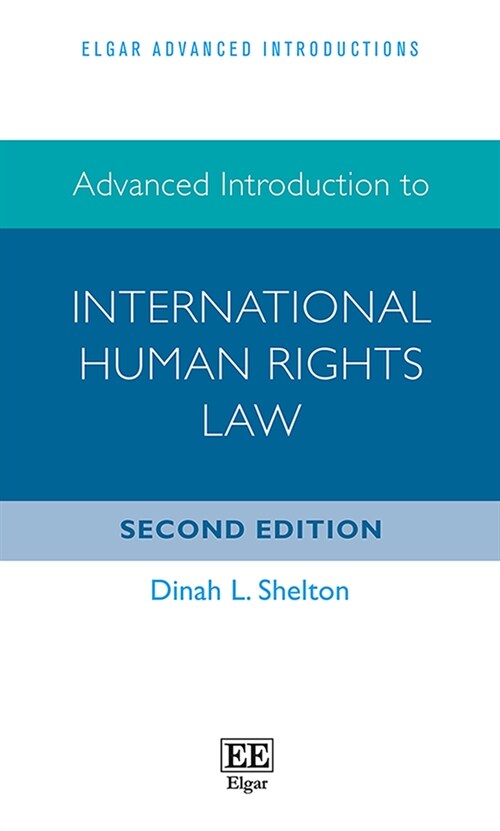 Advanced Introduction to International Human Rights Law (Paperback, 2nd)