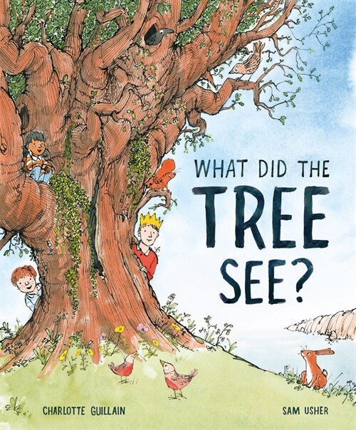 What Did the Tree See (Hardcover)