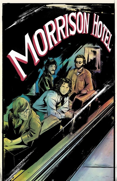 Morrison Hotel: Graphic Novel (Paperback)