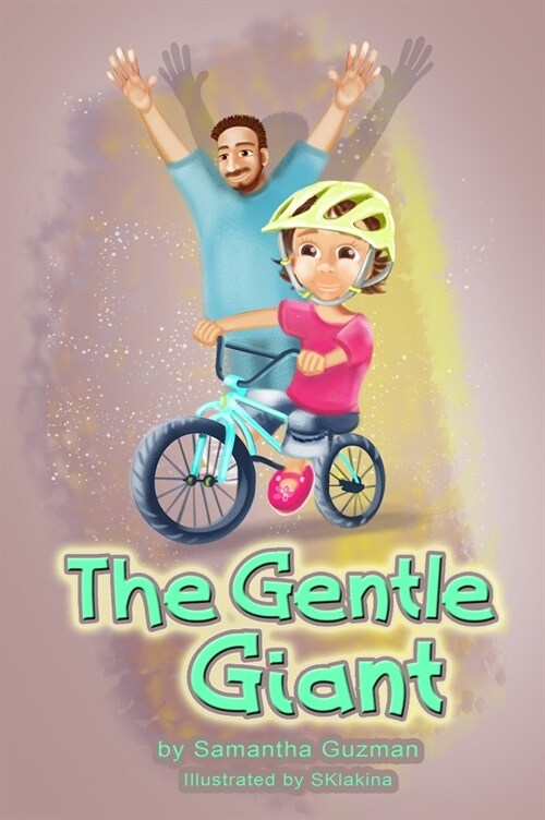 The Gentle Giant (Hardcover)