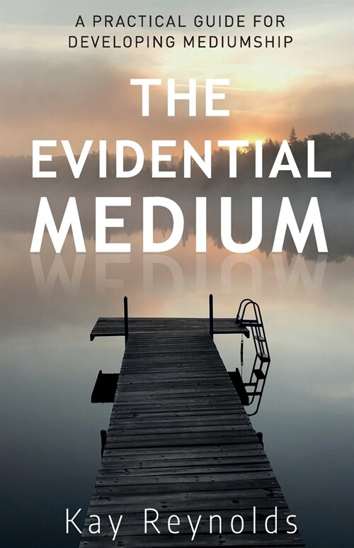 The Evidential Medium (Paperback)