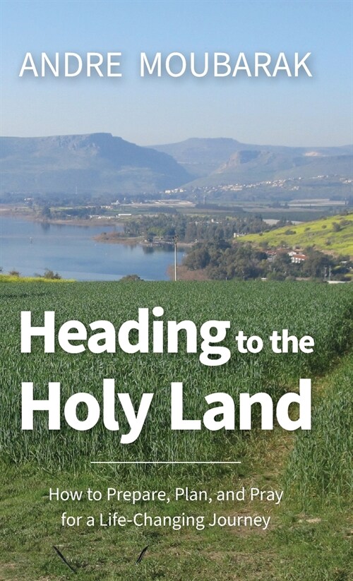 Heading to the Holy Land (Hardcover)