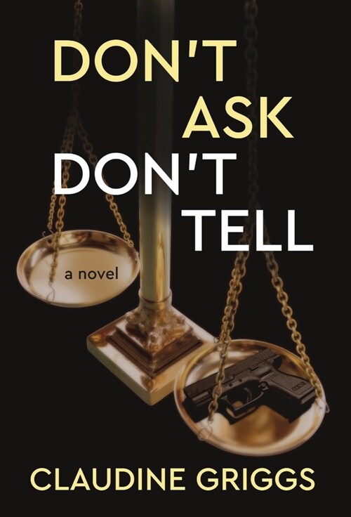 Dont Ask, Dont Tell (Hardcover)