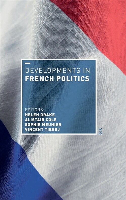 Developments in French Politics 6 (Hardcover, 6, 2021)