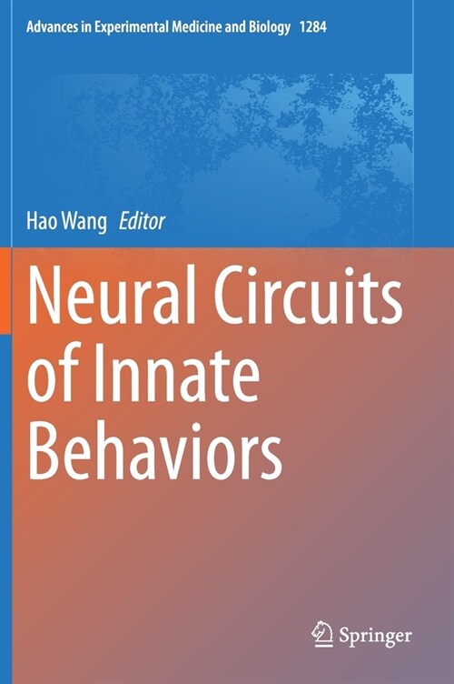 Neural Circuits of Innate Behaviors (Hardcover)